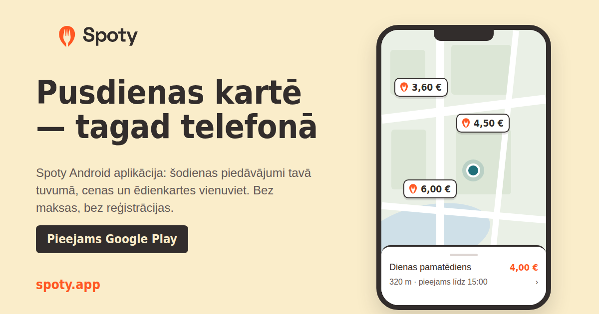 Spoty.app tagad ir arī Android aplikācija: pusdienas kartē, tieši telefonā